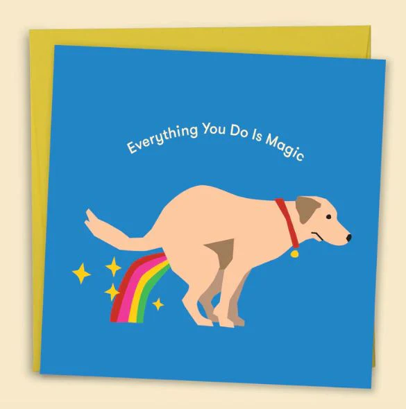 Everything You Do Is Magic Greeting Card