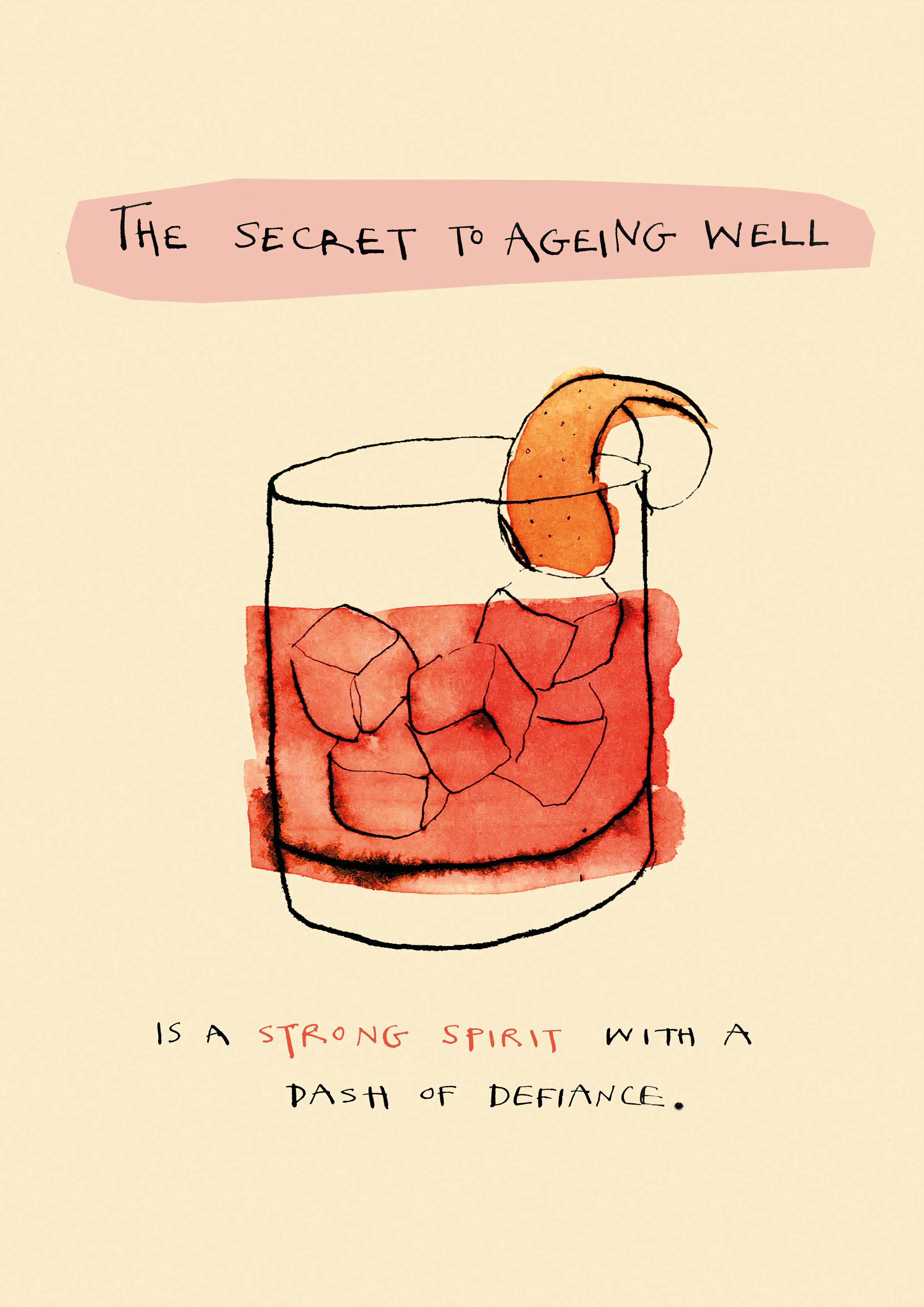 Secret to Ageing by Poet & Painter A5