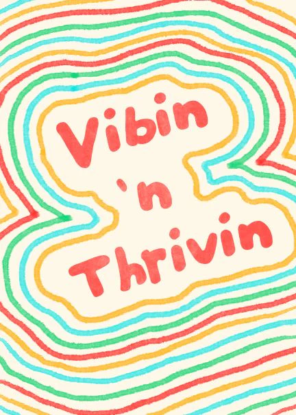 Typography A5 - Vibin n Thrivin